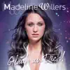 Madeline Willers - Glaub an Dich